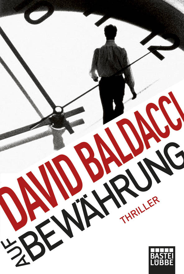 Auf Bewährung: Thriller