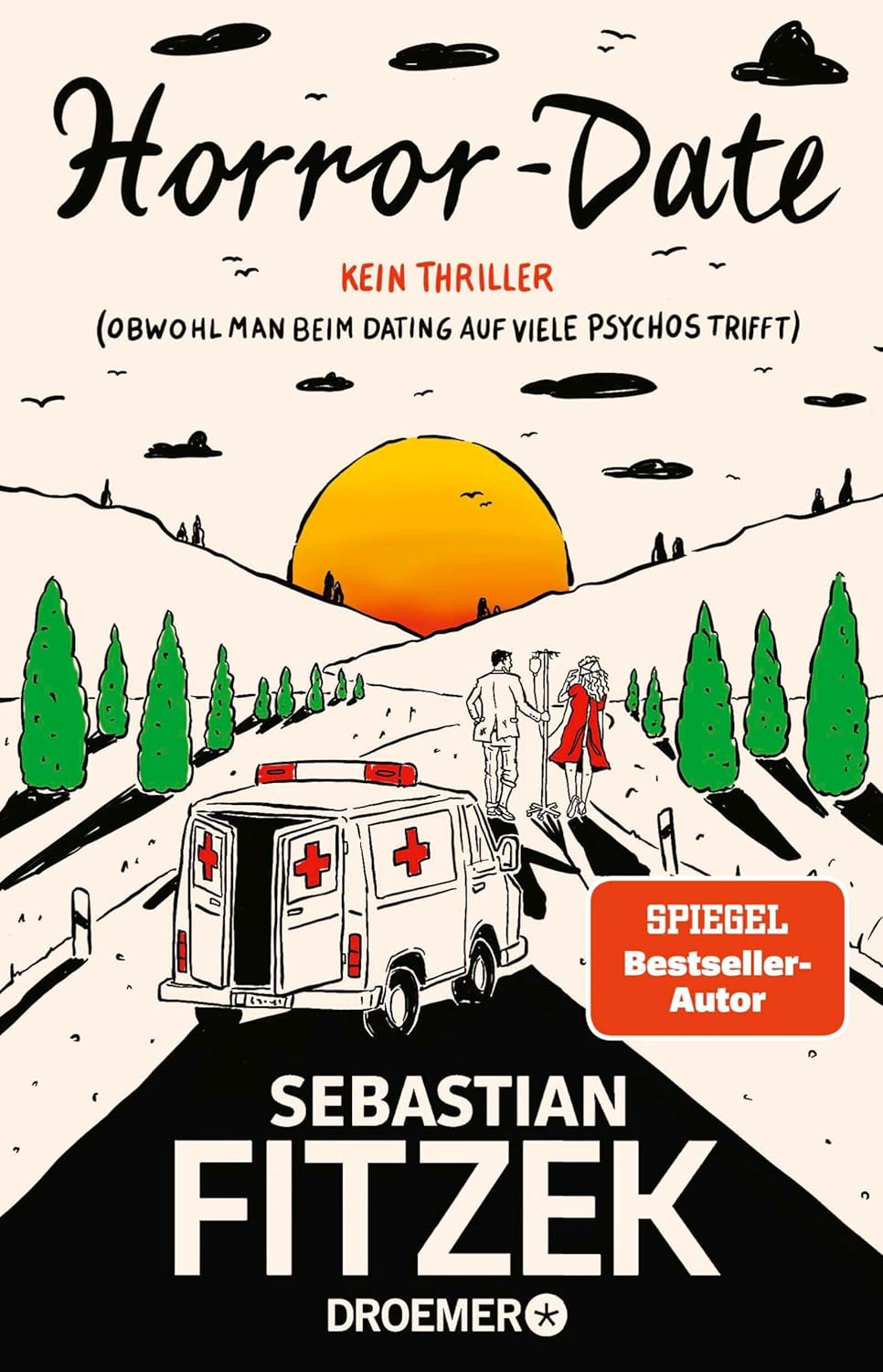 Horror-Date: Kein Thriller (Obwohl man beim Dating auf viele Psychos trifft)