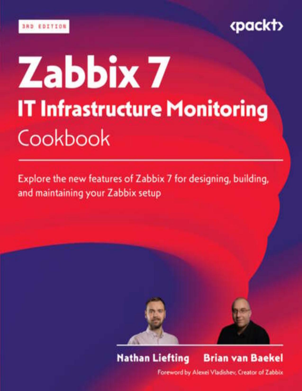 Zabbix 7 IT Infrastructure Monitoring Cookbook