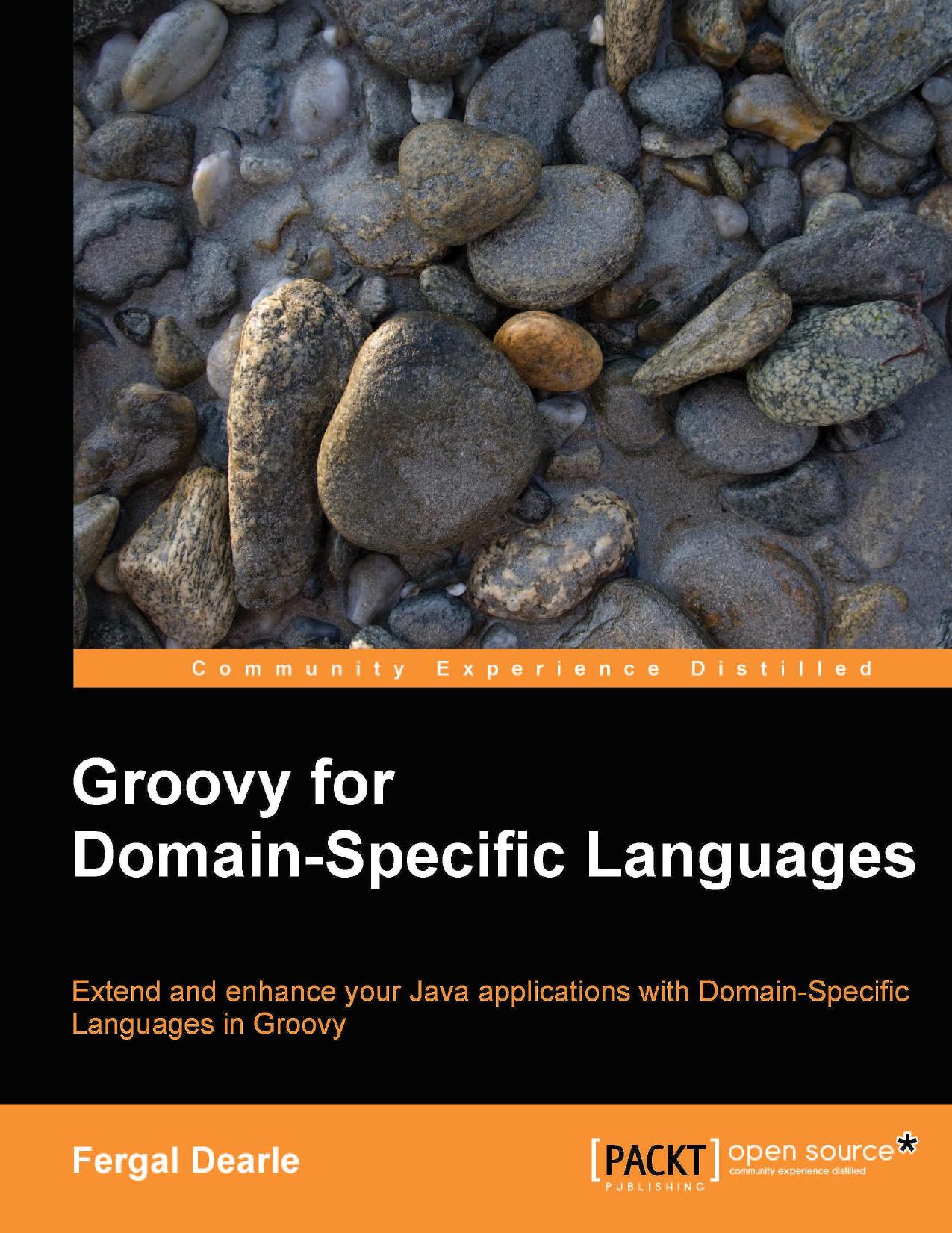Groovy for Domain-Specific Languages