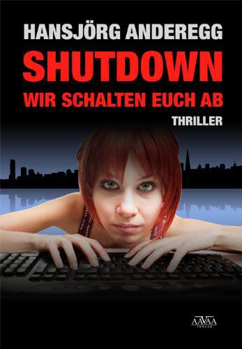 Shutdown: Wir schalten euch ab