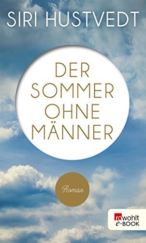 Der Sommer ohne Männer