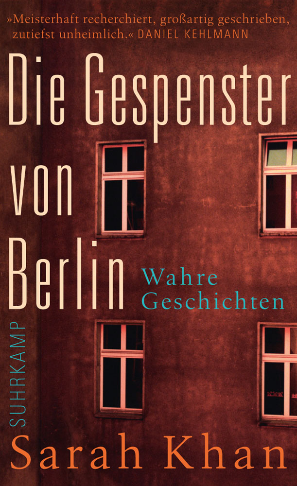 Die Gespenster von Berlin: Unheimliche Geschichten