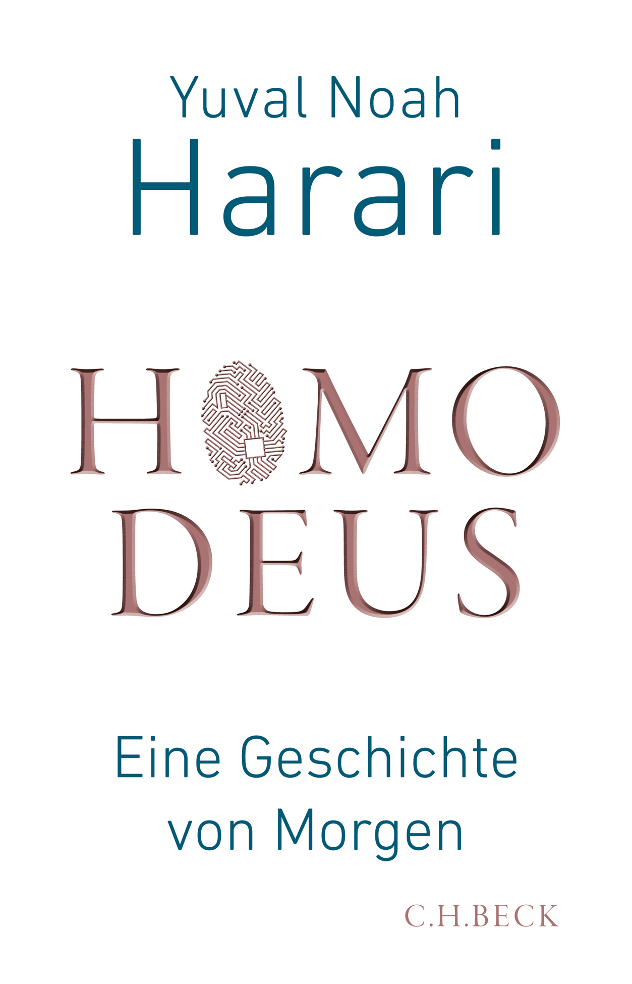 Homo Deus: Eine Geschichte von Morgen